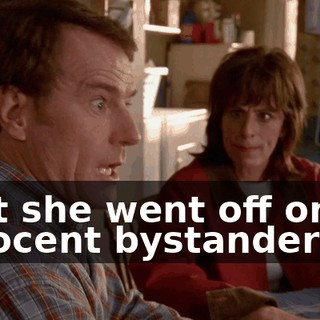 that she went off on an innocent bystander!