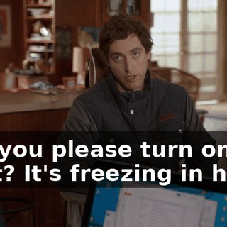can you please turn on the heat? It's freezing in here.