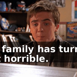 My family has turned out horrible.