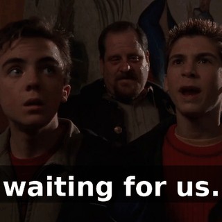 waiting for us.