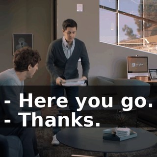 - Here you go. - Thanks.