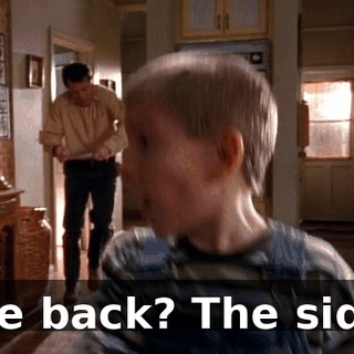 The back? The side?