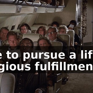 free to pursue a life of religious fulfillment.