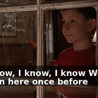 ♪ I know, I know, I know We've been here once before ♪
