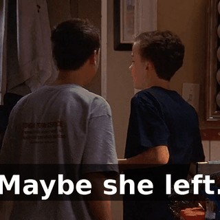 Maybe she left.
