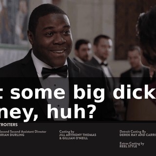 just some big dick for money, huh?