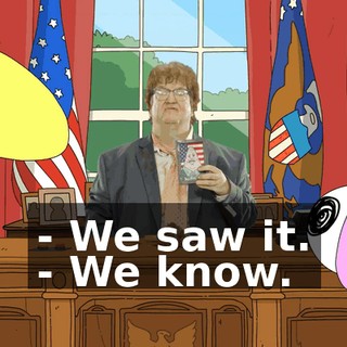- We saw it. - We know.