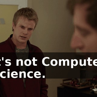 It's not Computer Science.
