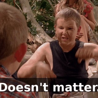 Doesn't matter.