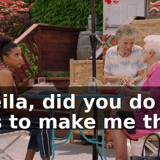 Sheila, did you do this to make me think