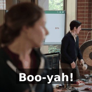 Boo-yah!