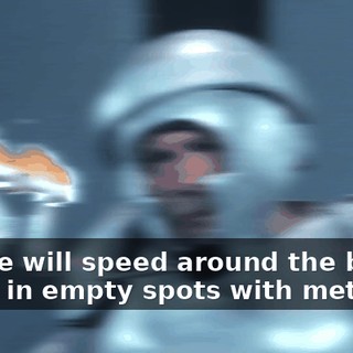 and he will speed around the board, filling in empty spots with metal