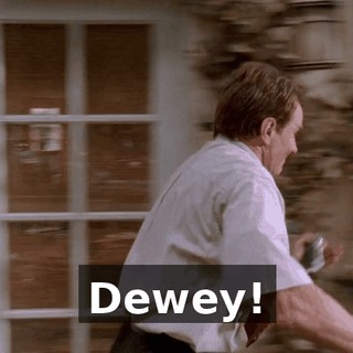 Dewey!