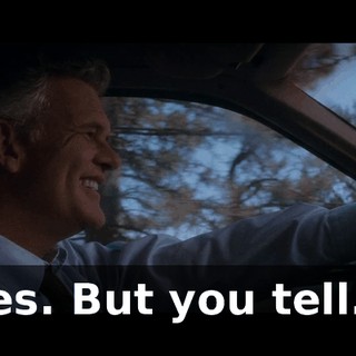 Yes. But you tell...