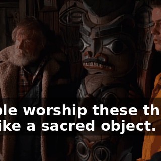 People worship these things. It's like a sacred object.