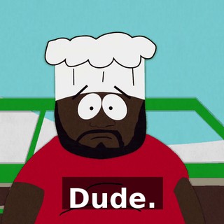 Dude.
