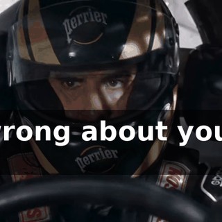 I was wrong about you, Ricky Bobby.