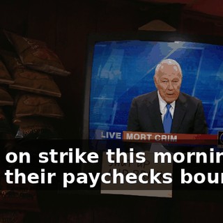 went on strike this morning after their paychecks bounced.