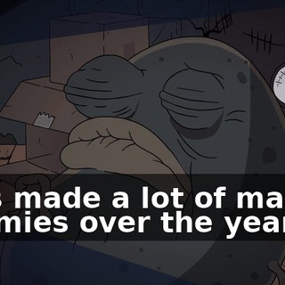 He's made a lot of mascot enemies over the years.