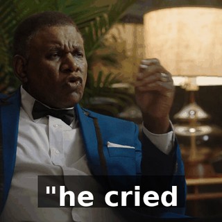 "he cried