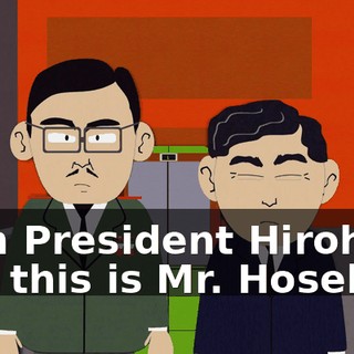 I am President Hirohito, and this is Mr. Hosek.
