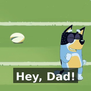 Hey, Dad!