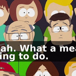 Yeah. What a mean thing to do.