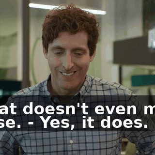 - That doesn't even make sense. - Yes, it does.