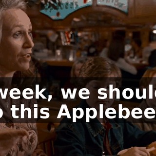 Every week, we should come back to this Applebee's...