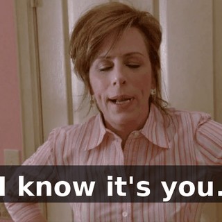 I know it's you.