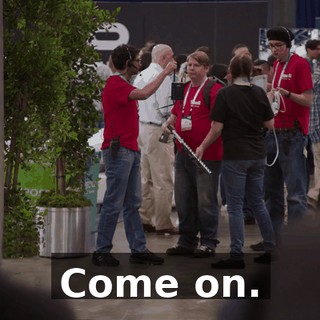 Come on.