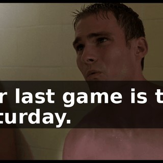 Our last game is this Saturday.