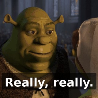 Really, really.