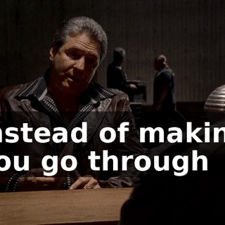 instead of making you go through