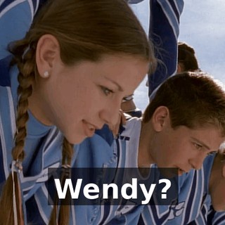 Wendy?