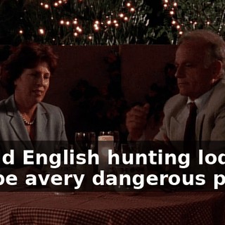 An old English hunting lodge can be avery dangerous place!
