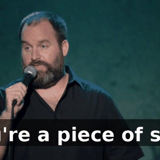 you're a piece of shit.