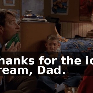 Thanks for the ice cream, Dad.