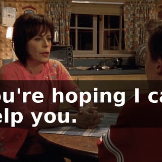 You're hoping I can help you.