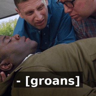 - [groans]
