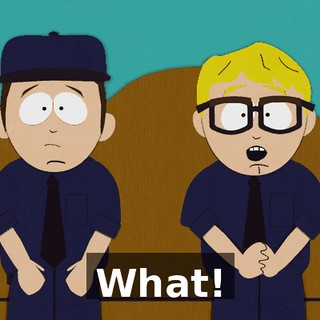 What!