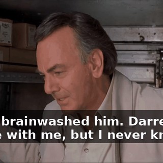Judith brainwashed him. Darren was in love with me, but I never knew it.