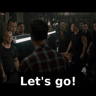 Let's go!