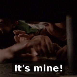 It's mine!