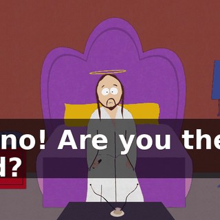 Oh no! Are you there, God?