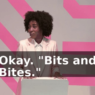 Okay. "Bits and Bites."