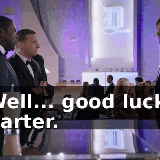 Well... good luck, Carter.