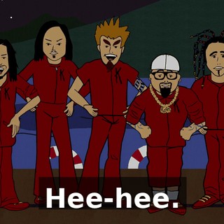 Hee-hee.