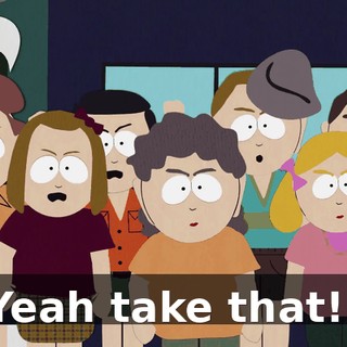 Yeah take that!!