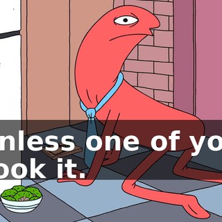 unless one of you took it.